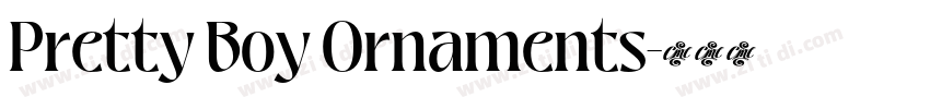 Pretty Boy Ornaments字体转换
